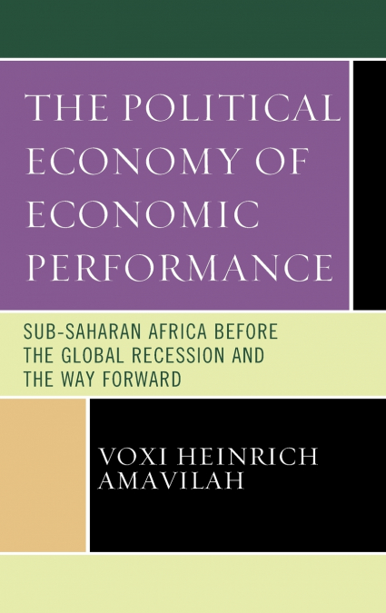 Political Economy of Economic Performance