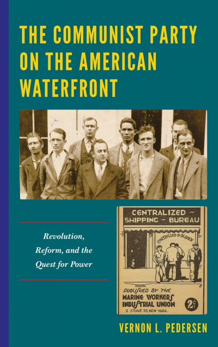 Communist Party on the American Waterfront