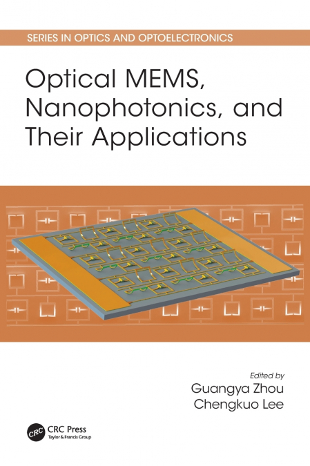 Optical MEMS, Nanophotonics, and Their Applications