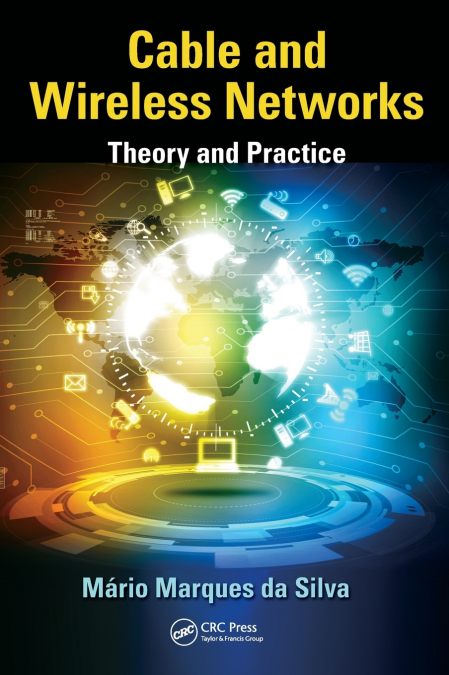 Cable and Wireless Networks
