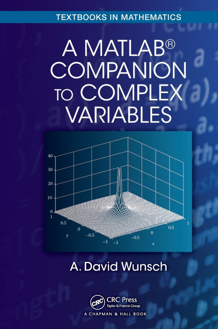 A MatLab® Companion to Complex Variables