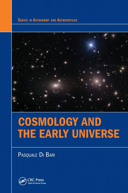 Cosmology and the Early Universe