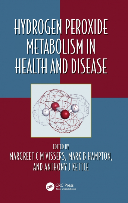 Hydrogen Peroxide Metabolism in Health and Disease