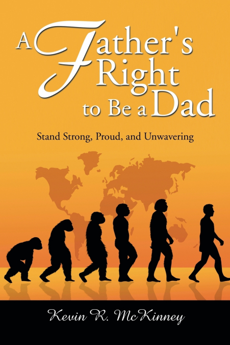 A Father’s Right to Be a Dad