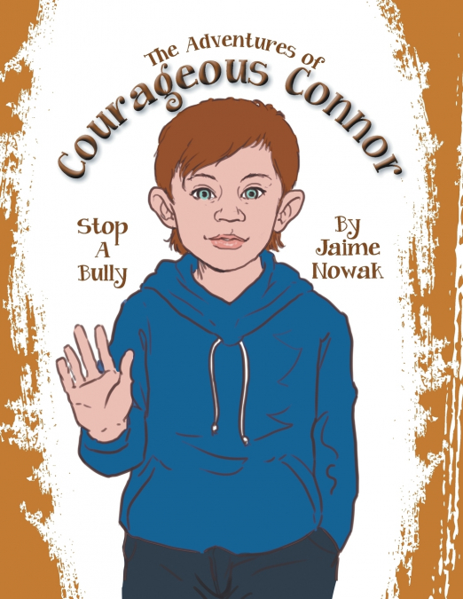 The Adventures of Courageous Connor