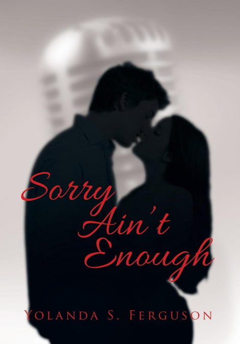 Sorry Ain’t Enough