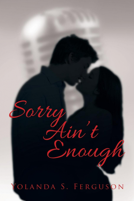 Sorry Ain’t Enough