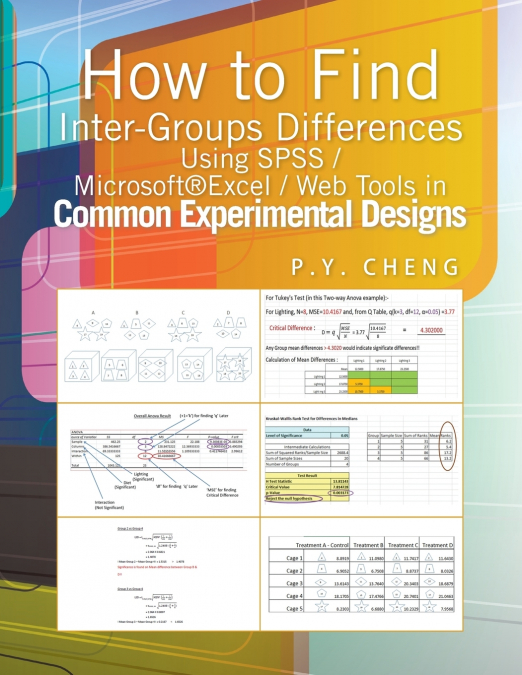 How to Find Inter-Groups Differences Using SPSS/Excel/Web Tools in Common Experimental Designs