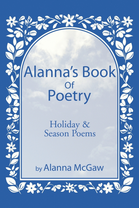 Alanna’s Book of Poetry