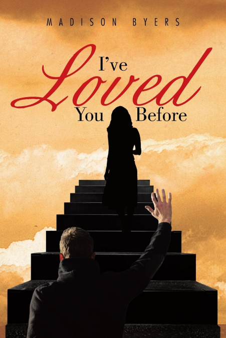I’ve Loved You Before