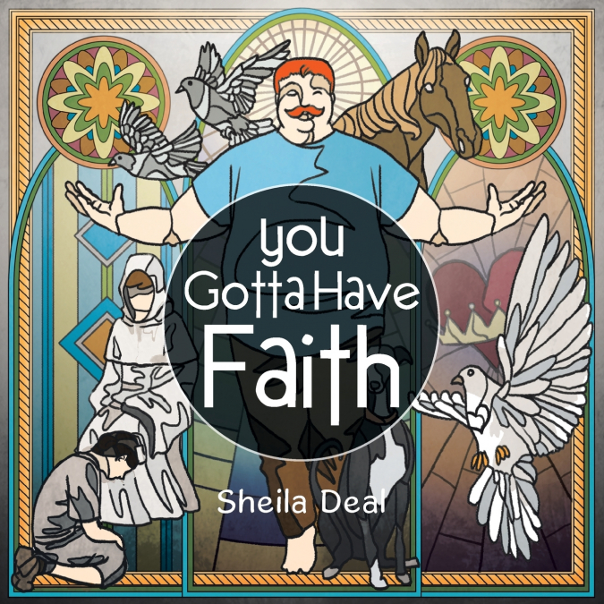 YOU GOTTA HAVE FAITH