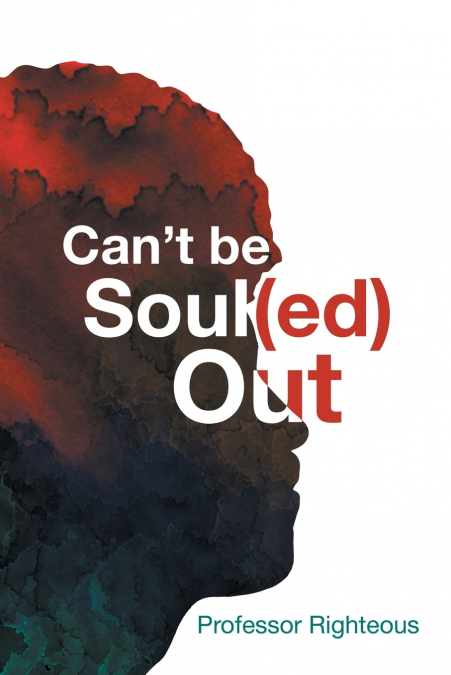 Can’t Be Soul(ed) Out
