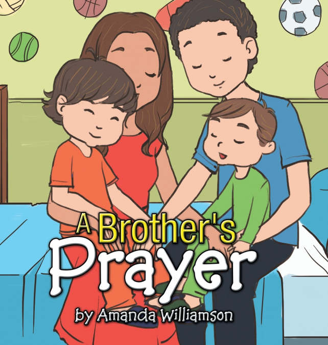 A Brother’s Prayer