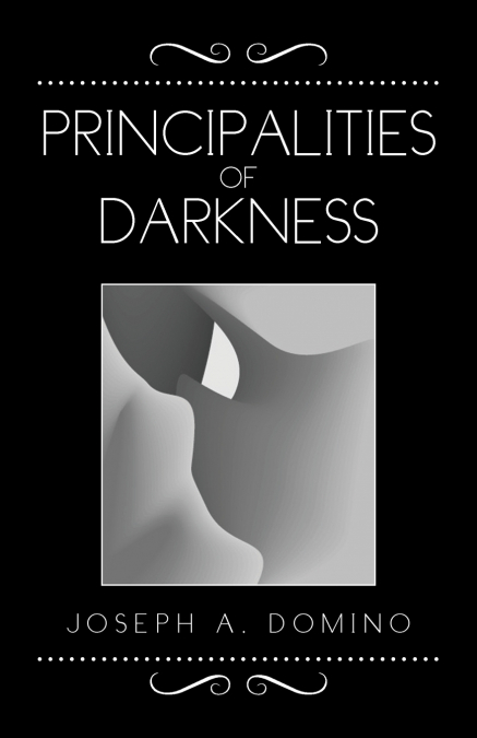 Principalities of Darkness