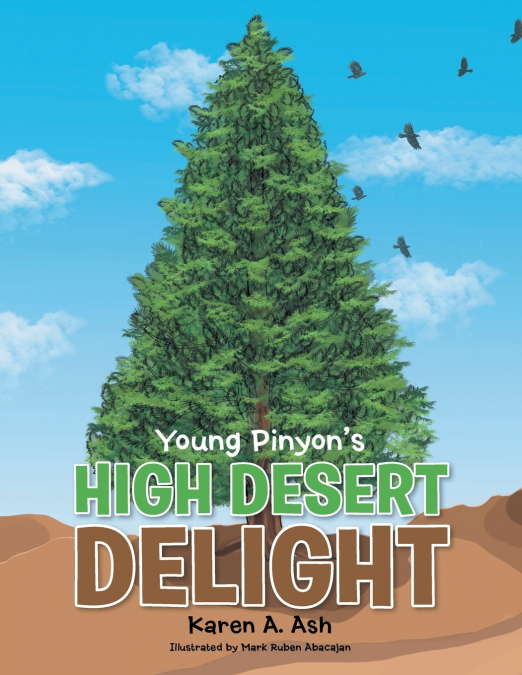 Young Pinyon’s High Desert Delight