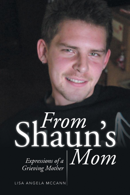 From Shaun’s Mom