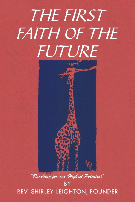 The First Faith of the Future