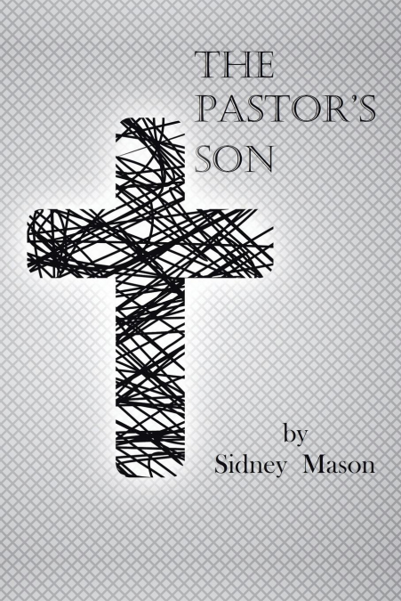 The Pastor’s Son