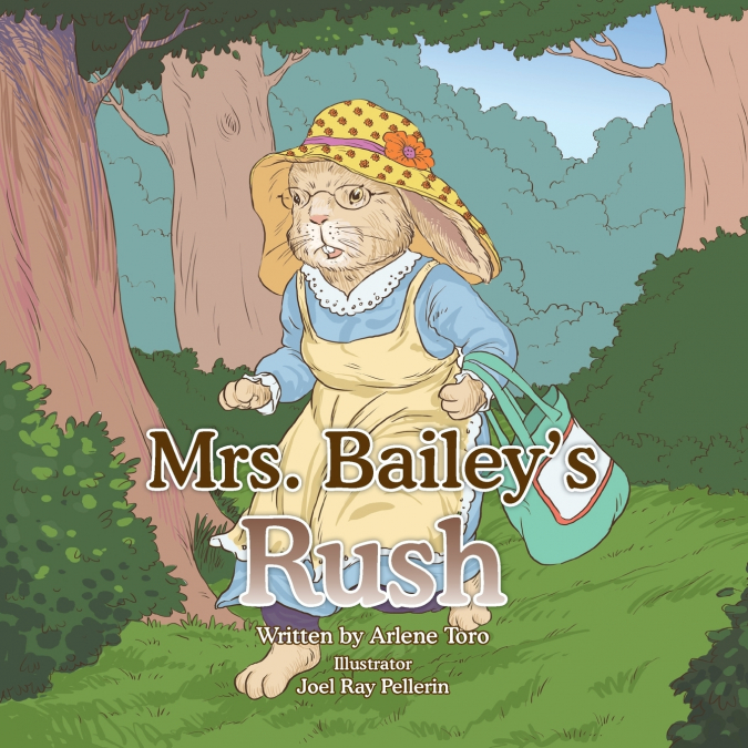 Mrs. Bailey’s Rush