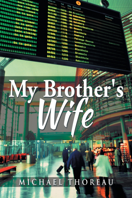 My Brother’s Wife