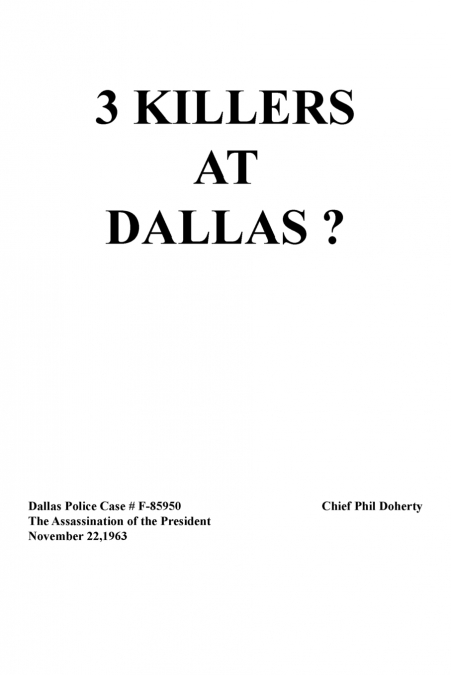3 Killers at Dallas