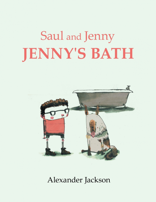 Saul and Jenny Jenny’s Bath