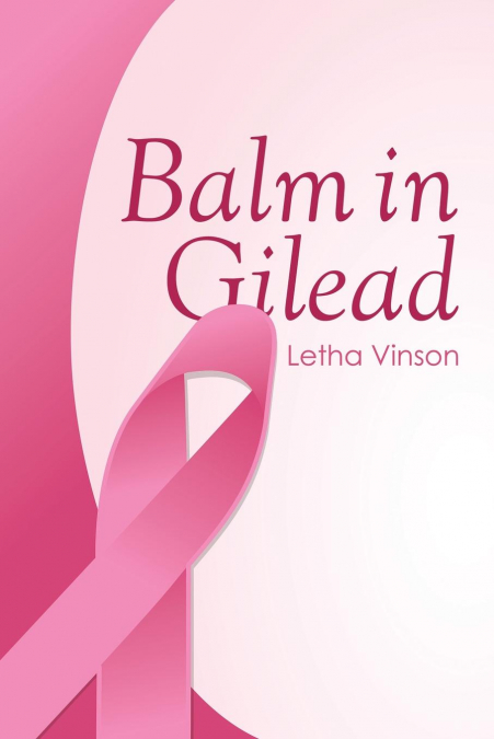Balm in Gilead