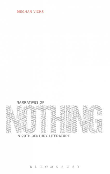 Narratives of Nothing in 20th-Century Literature
