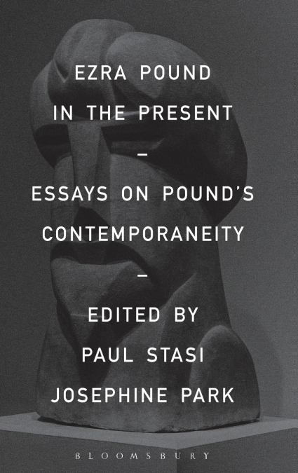 Ezra Pound in the Present