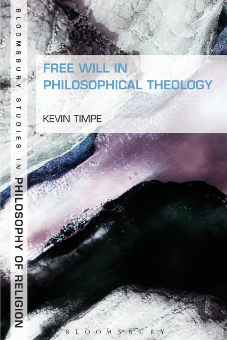 Free Will in Philosophical Theology