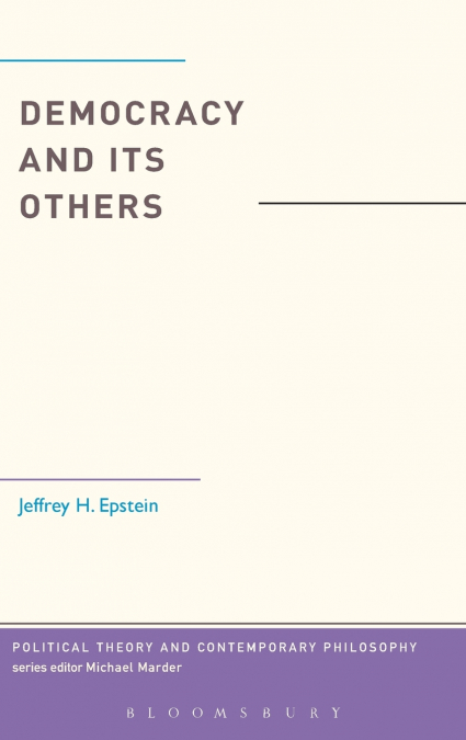 Democracy and Its Others