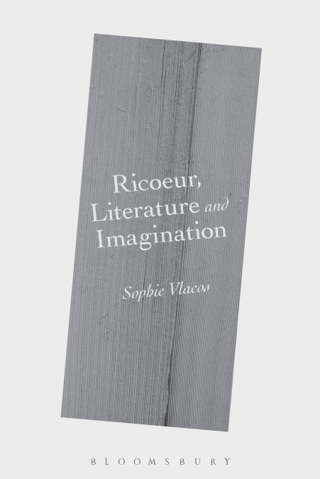 Ricoeur, Literature and Imagination