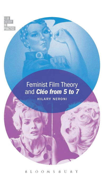 Feminist Film Theory and Cléo from 5 to 7