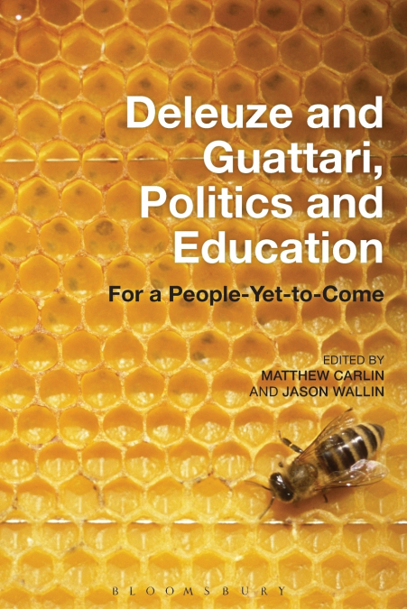 Deleuze and Guattari, Politics and Education