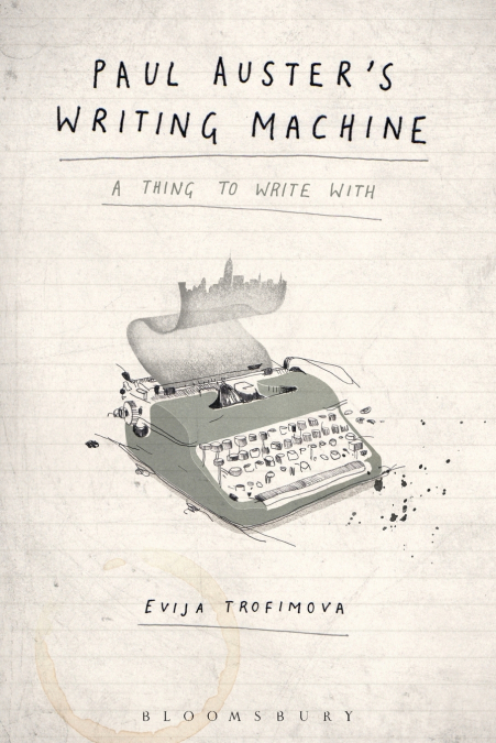 Paul Auster’s Writing Machine