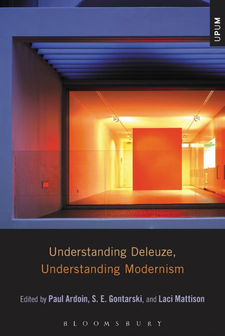 Understanding Deleuze, Understanding Modernism