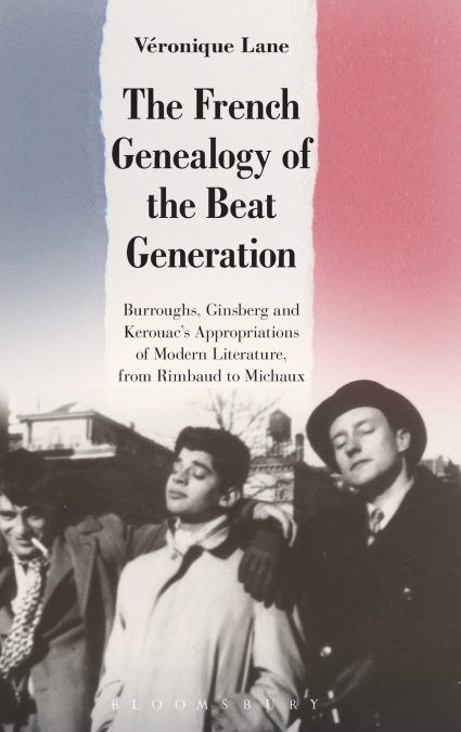 The French Genealogy of the Beat Generation
