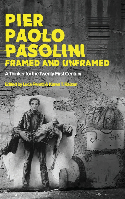 Pier Paolo Pasolini, Framed and Unframed