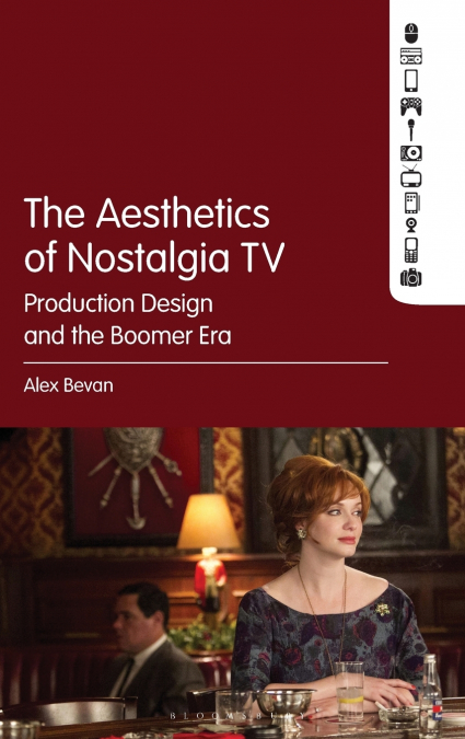 The Aesthetics of Nostalgia TV