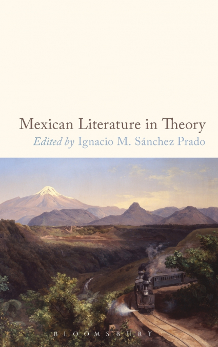 Mexican Literature in Theory