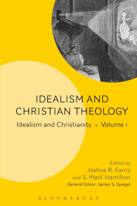 Idealism and Christian Theology