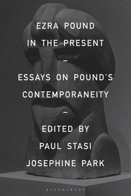 Ezra Pound in the Present