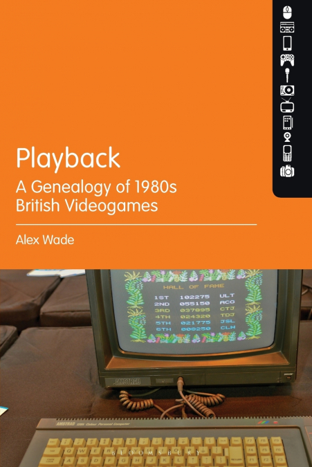 Playback - A Genealogy of 1980s British Videogames