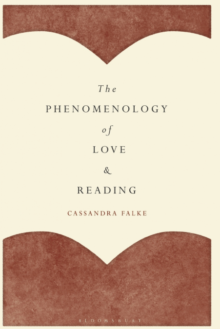The Phenomenology of Love and Reading