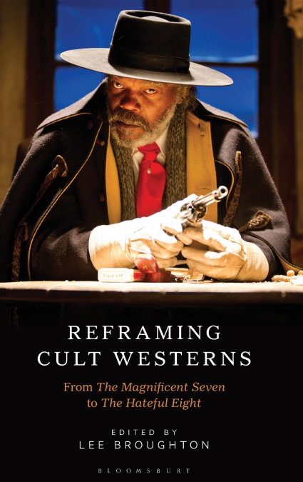 Reframing Cult Westerns