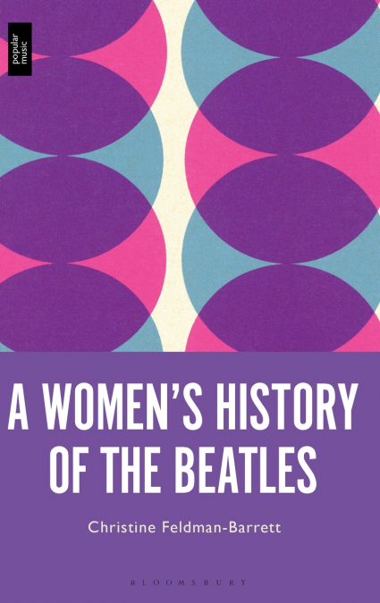 A Women’s History of the Beatles