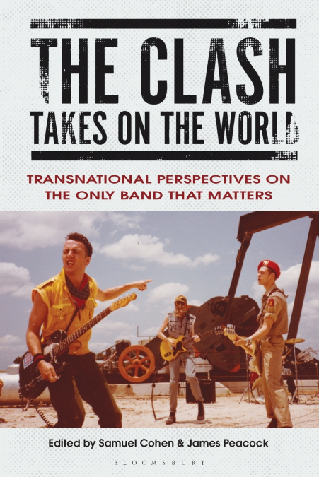 The Clash Takes on the World