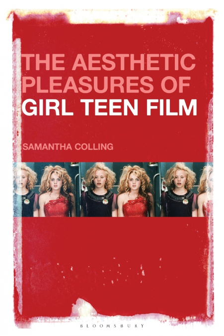 The Aesthetic Pleasures of Girl Teen Film