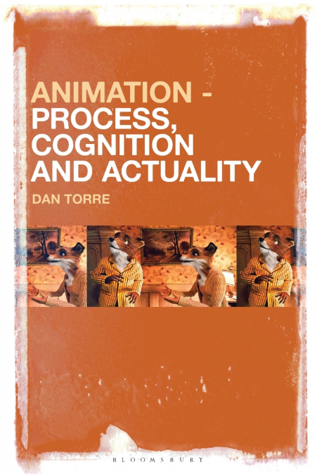 Animation - Process, Cognition and Actuality