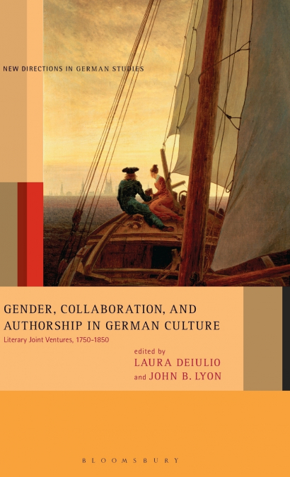 Gender, Collaboration, and Authorship in German Culture
